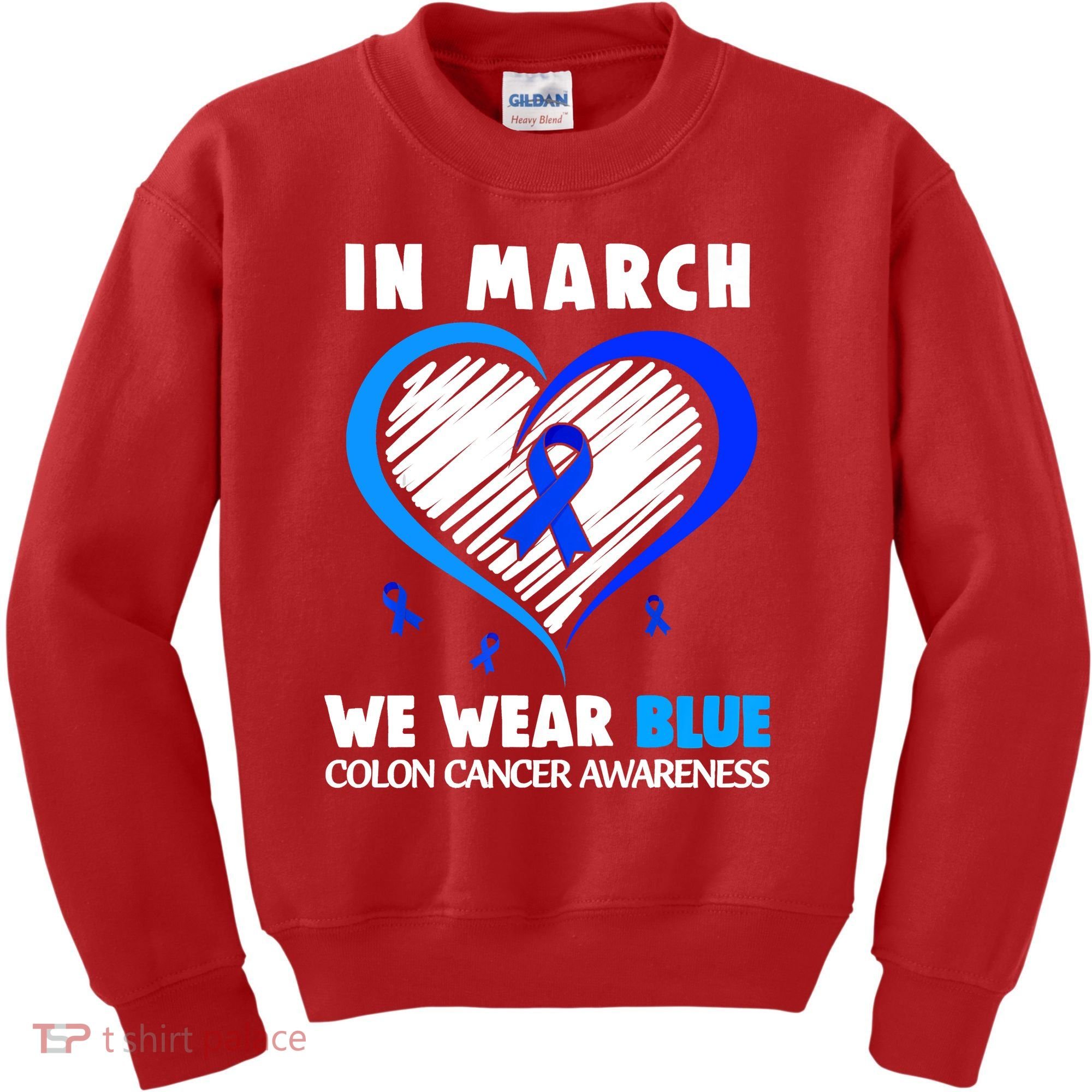 In March We Wear Blue For Colon Cancer Awareness Blue Heart Kids Sweatshirt