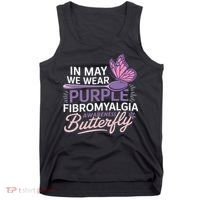 In May We Wear Purple Fibromyalgia Awareness Butterfly Tank Top thumb 0