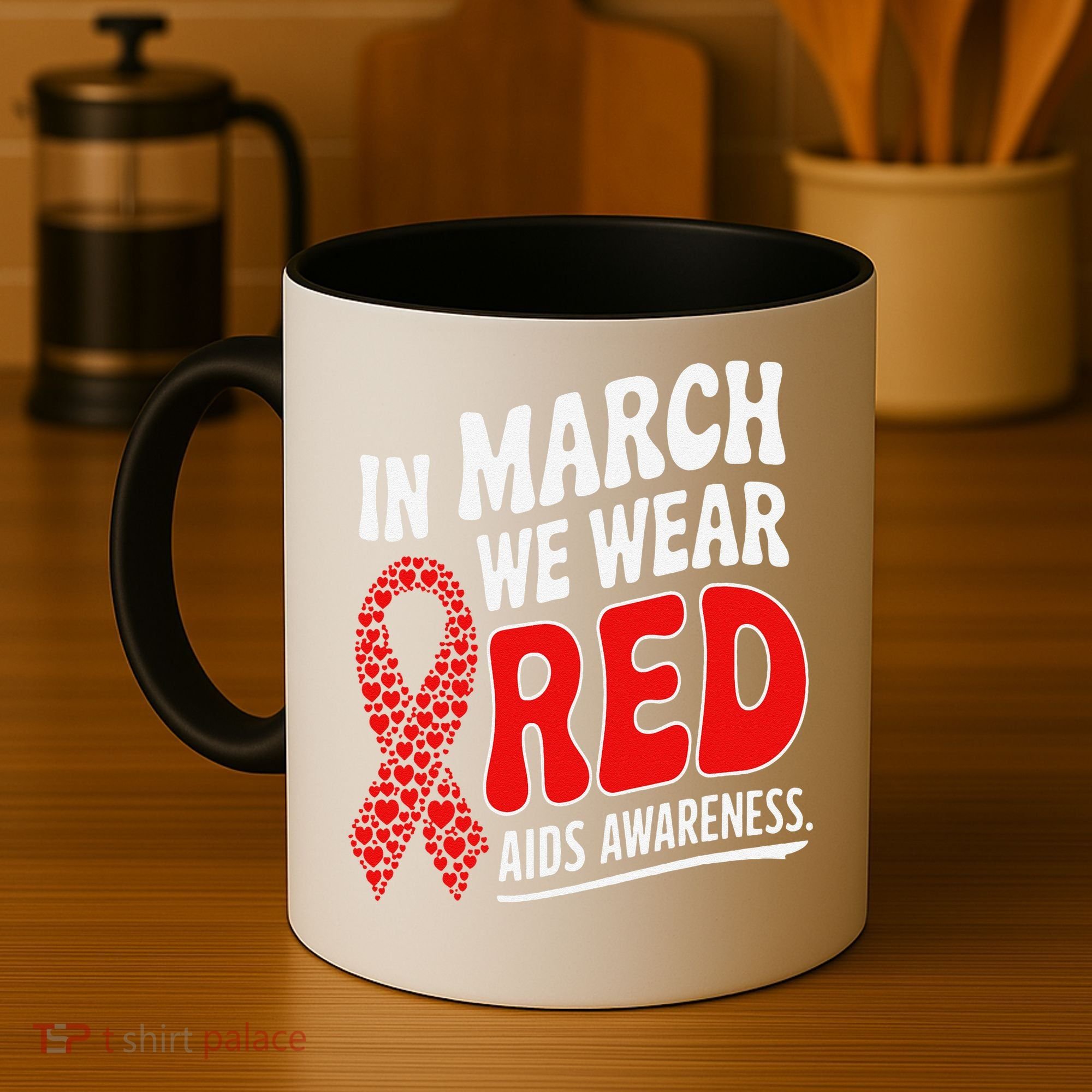 In March We Wear Red HIV AIDS Awareness Aids Hiv Warrior Coffee Mug
