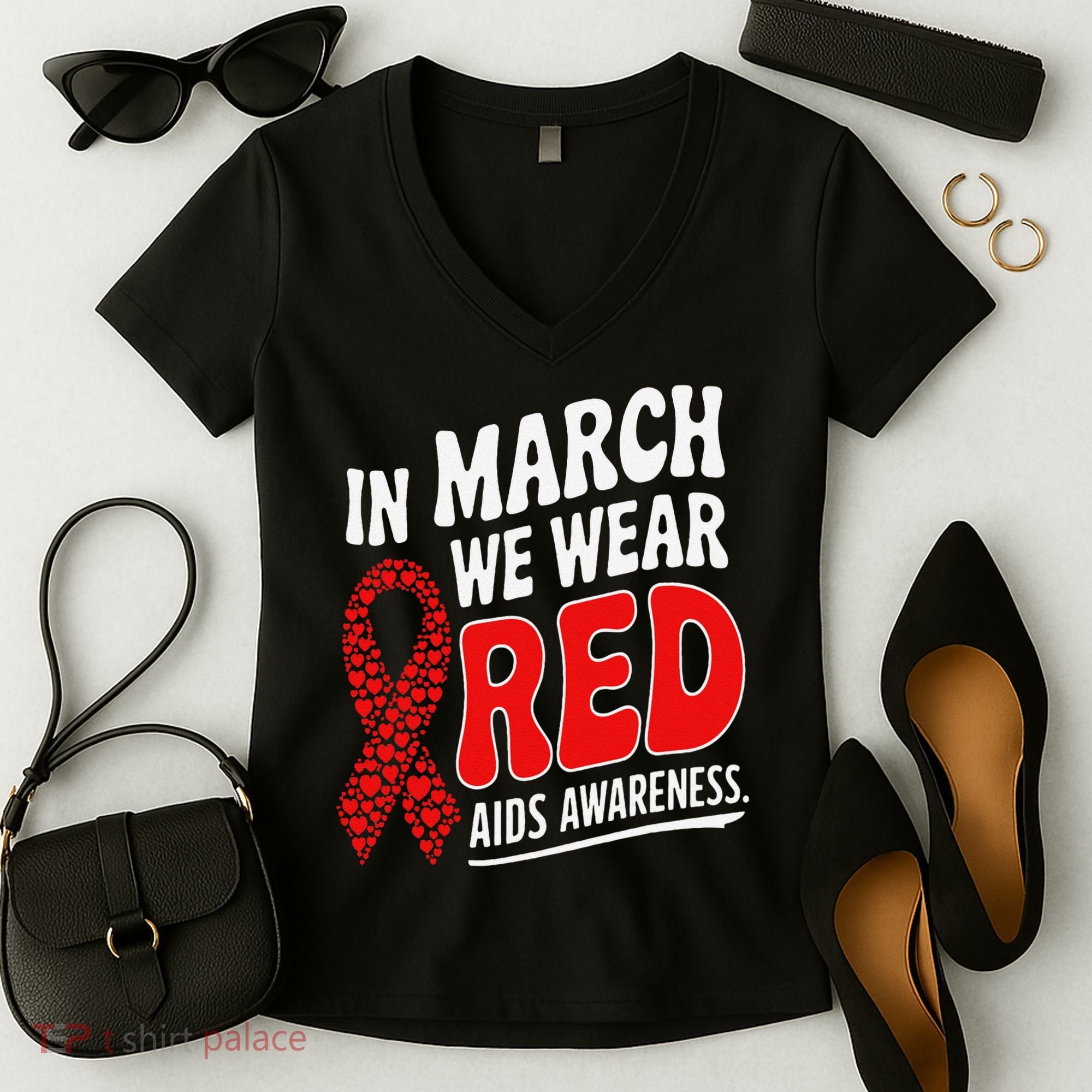 In March We Wear Red HIV AIDS Awareness Aids Hiv Warrior Women's V-Neck T-Shirt