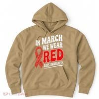 In March We Wear Red HIV AIDS Awareness Aids Hiv Warrior Hoodie thumb 0