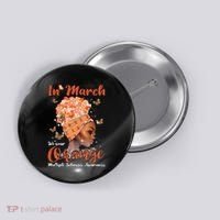 In March We Wear Orange Multiple Sclerosis Afro Black Wo Button thumb 0