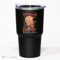 In March We Wear Orange Multiple Sclerosis Afro Black Wo Tumbler thumb 0