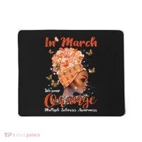 In March We Wear Orange Multiple Sclerosis Afro Black Wo Mousepad thumb 0