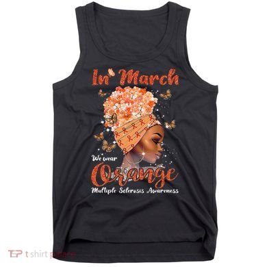 In March We Wear Orange Multiple Sclerosis Afro Black Wo Tank Top