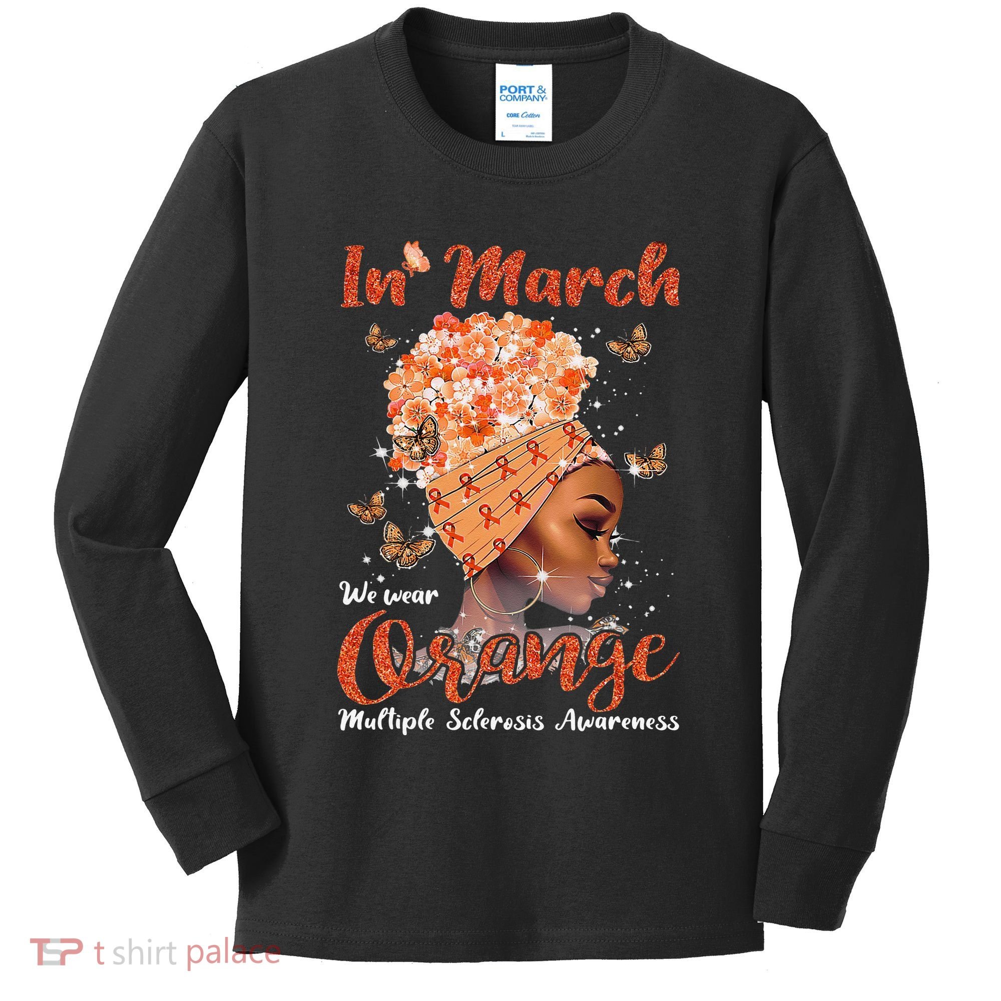In March We Wear Orange Multiple Sclerosis Afro Black Wo Kids Long Sleeve Shirt