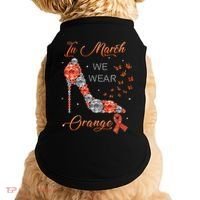 In march we wear orange multiple sclerosis awareness month Doggie Tank thumb 0