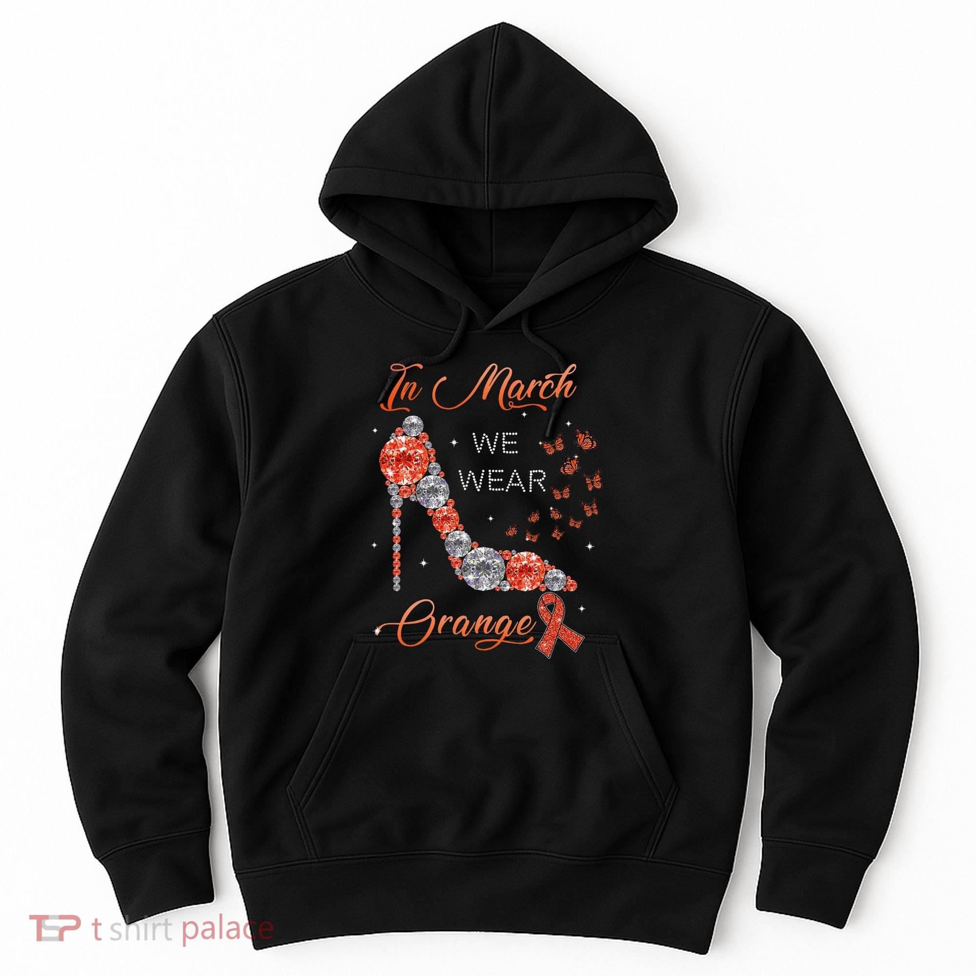 In march we wear orange multiple sclerosis awareness month Hoodie