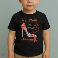 In march we wear orange multiple sclerosis awareness month Toddler T-Shirt thumb 2