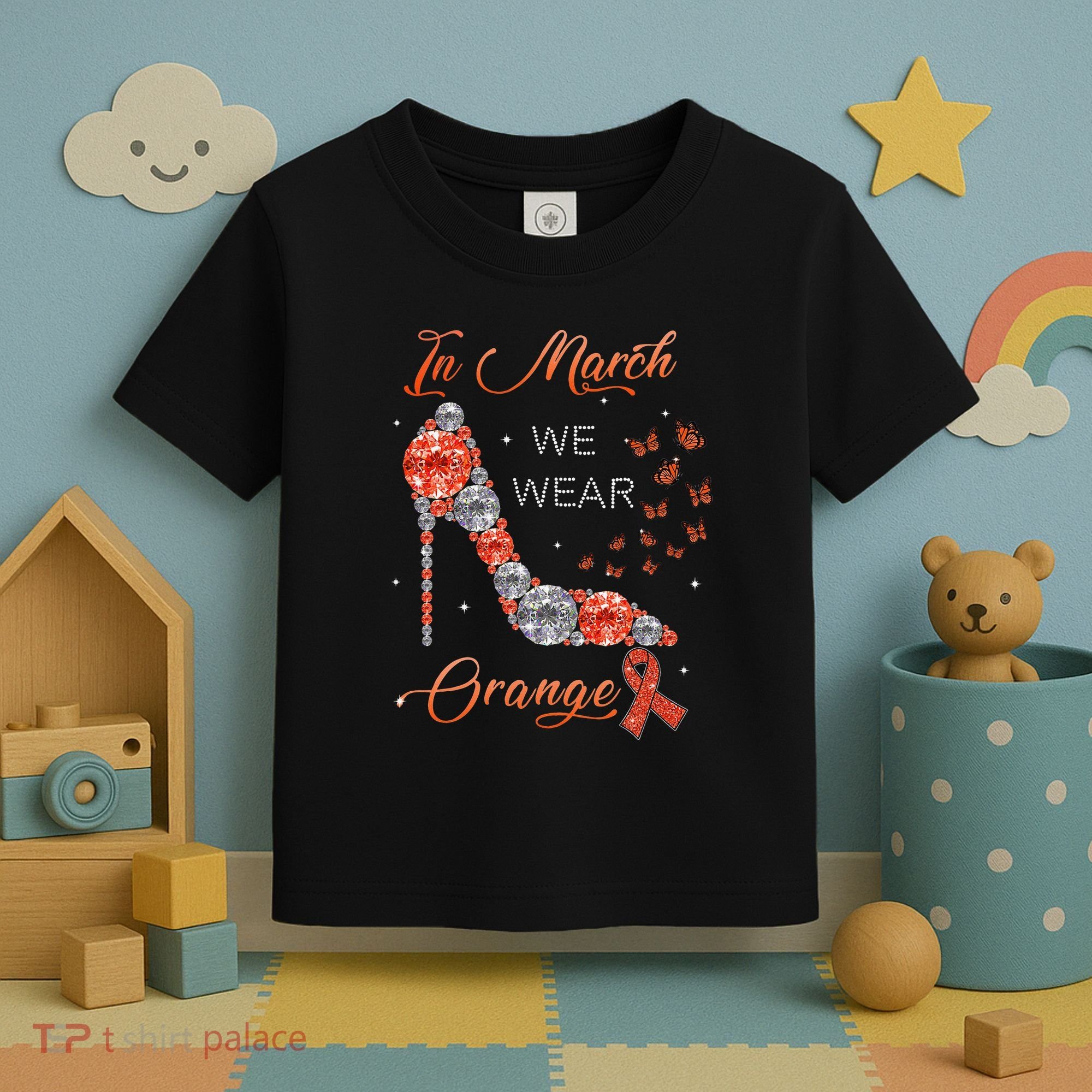 In march we wear orange multiple sclerosis awareness month Toddler T-Shirt