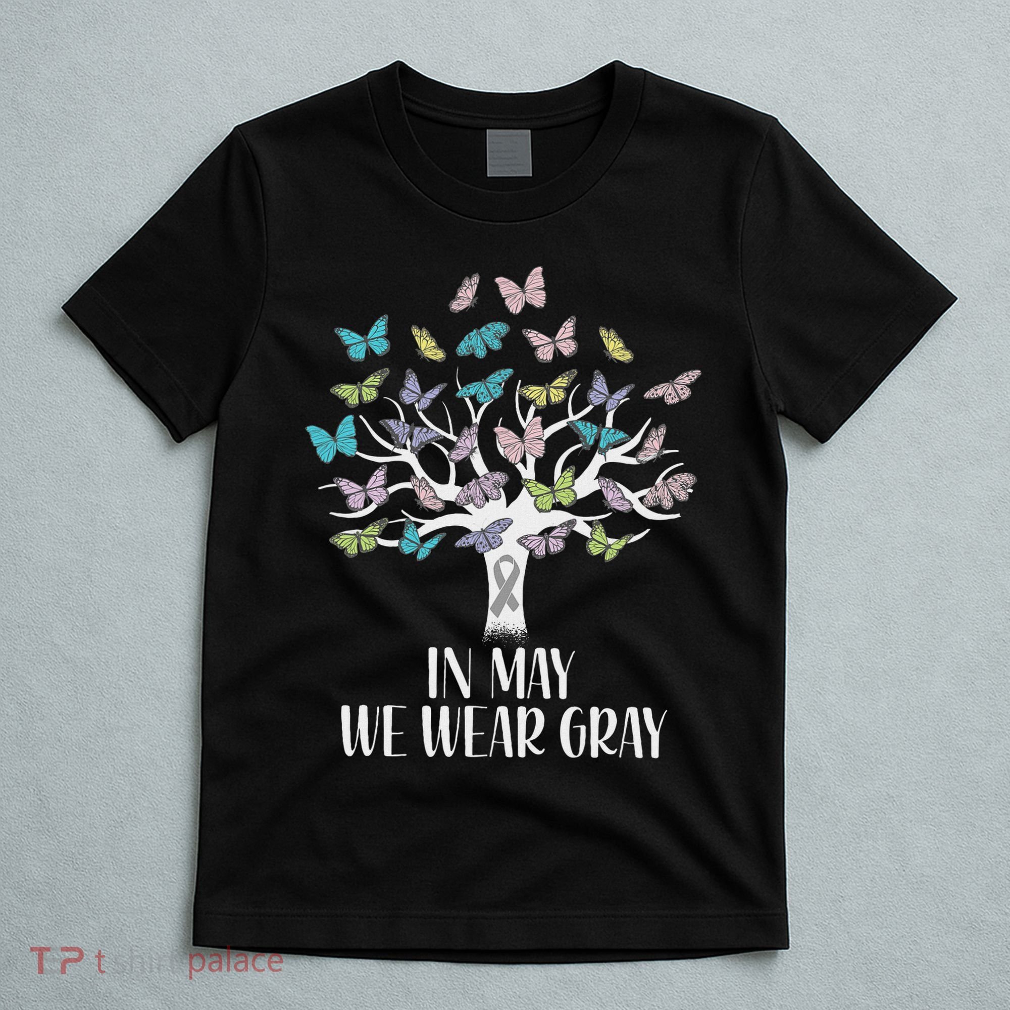 In May We Wear Gray Brain Cancer Awareness Butterfly Tree T-Shirt