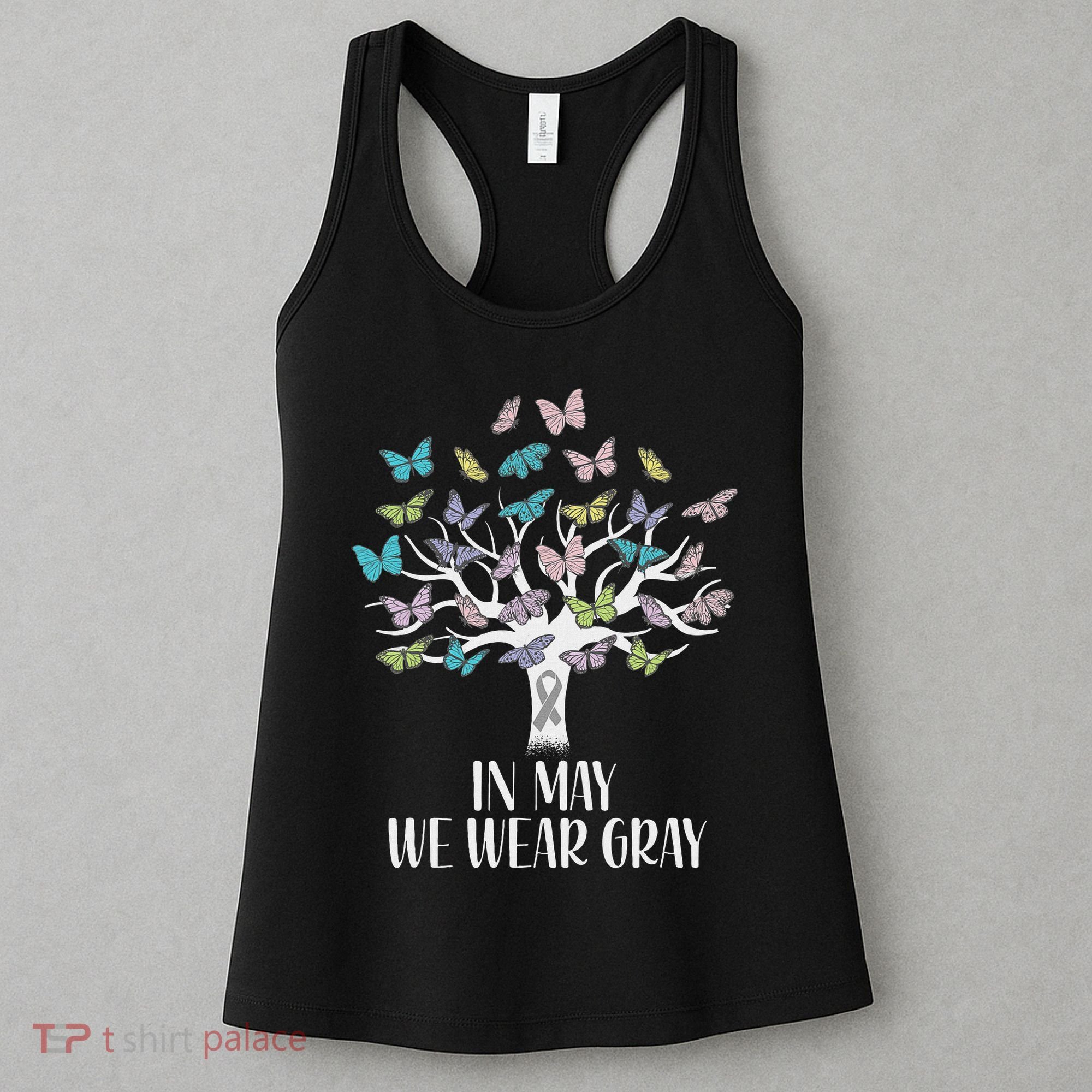 In May We Wear Gray Brain Cancer Awareness Butterfly Tree Women's Tank Top