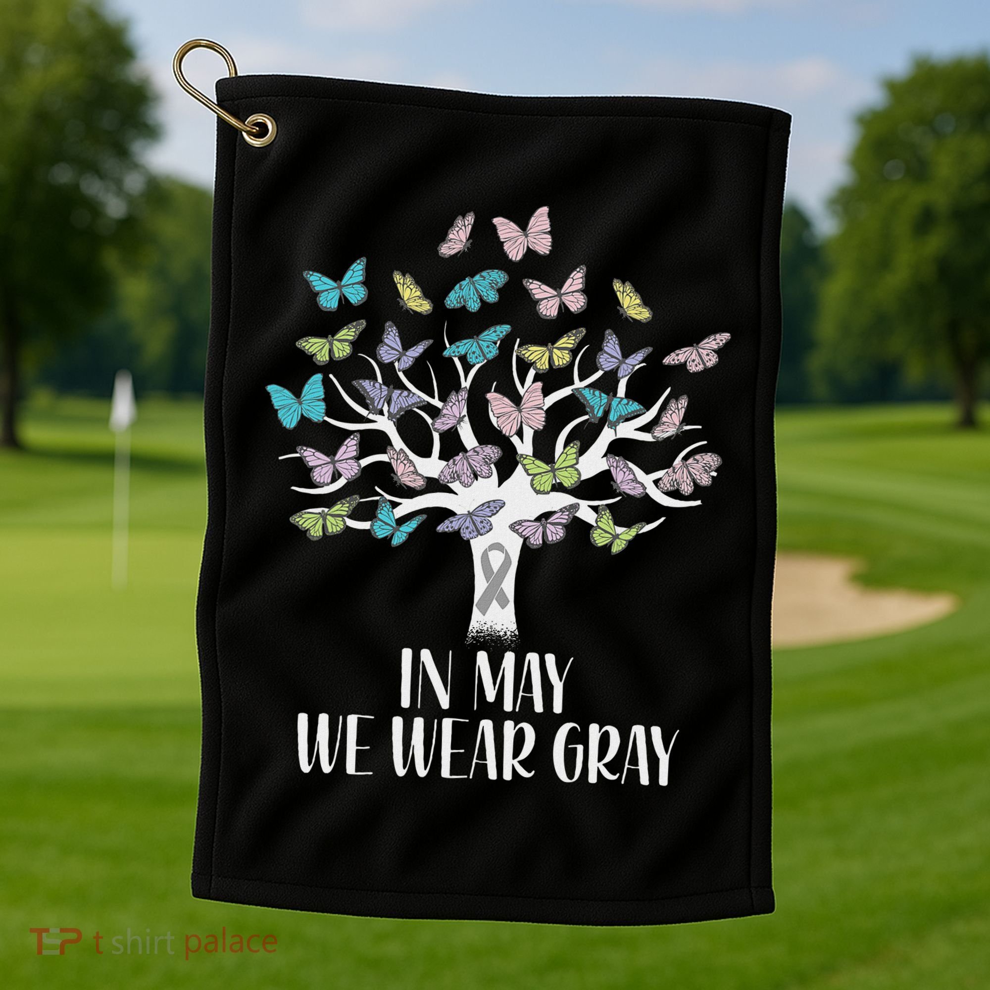 In May We Wear Gray Brain Cancer Awareness Butterfly Tree Golf Towel