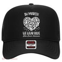 In March We Wear Blue Colon Cancer Awareness Hat thumb 0