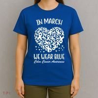 In March We Wear Blue Colon Cancer Awareness T-Shirt thumb 4