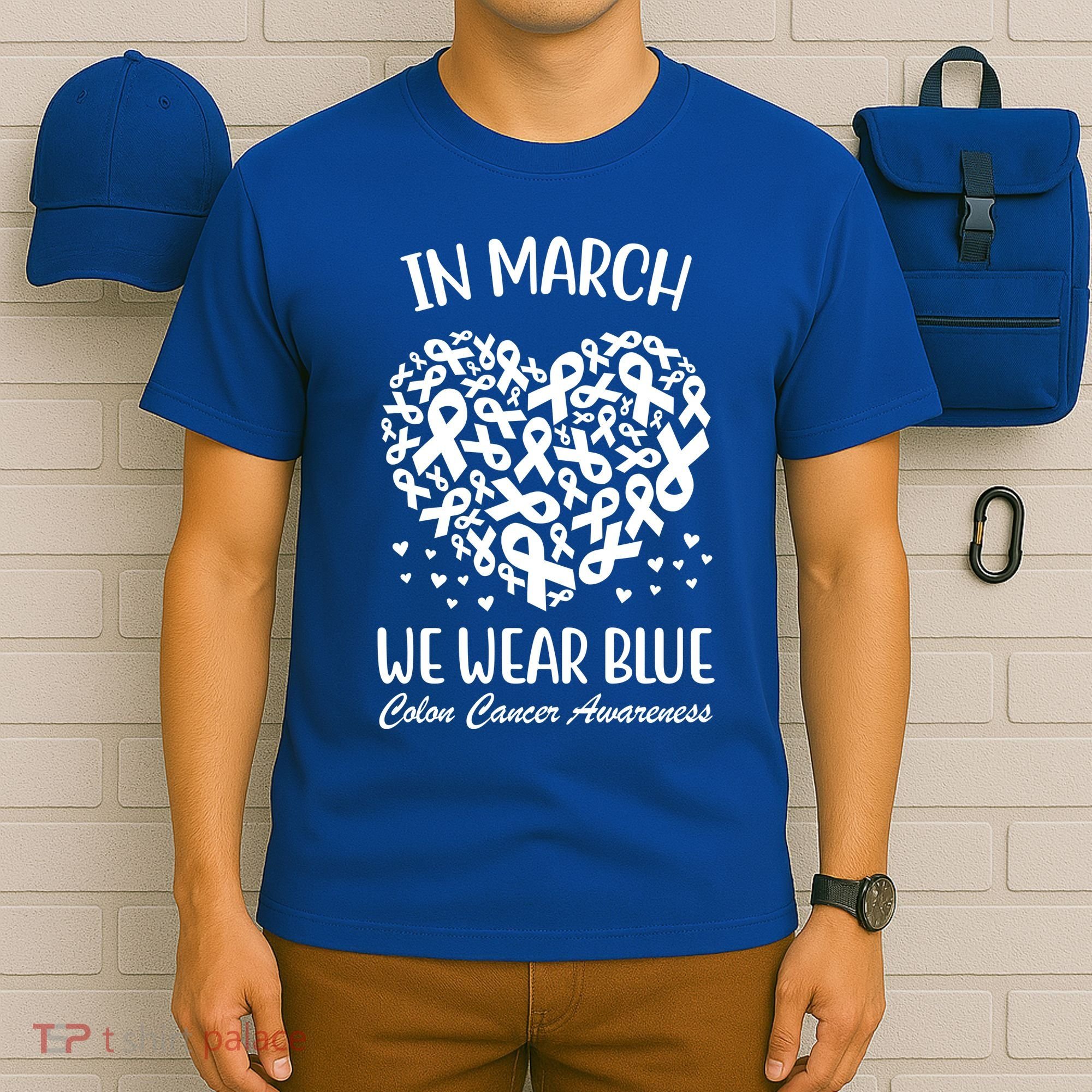 In March We Wear Blue Colon Cancer Awareness T-Shirt