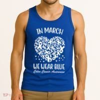 In March We Wear Blue Colon Cancer Awareness Tank Top thumb 3