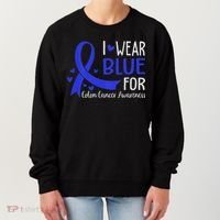 In March We Wear Blue For Colon Cancer Awareness Women's Sweatshirt thumb 0