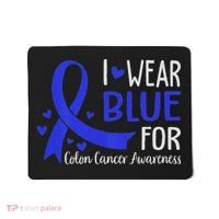 In March We Wear Blue For Colon Cancer Awareness Mousepad thumb 0