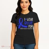 In March We Wear Blue For Colon Cancer Awareness Women's T-Shirt thumb 4
