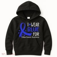 In March We Wear Blue For Colon Cancer Awareness Kids Hoodie thumb 0