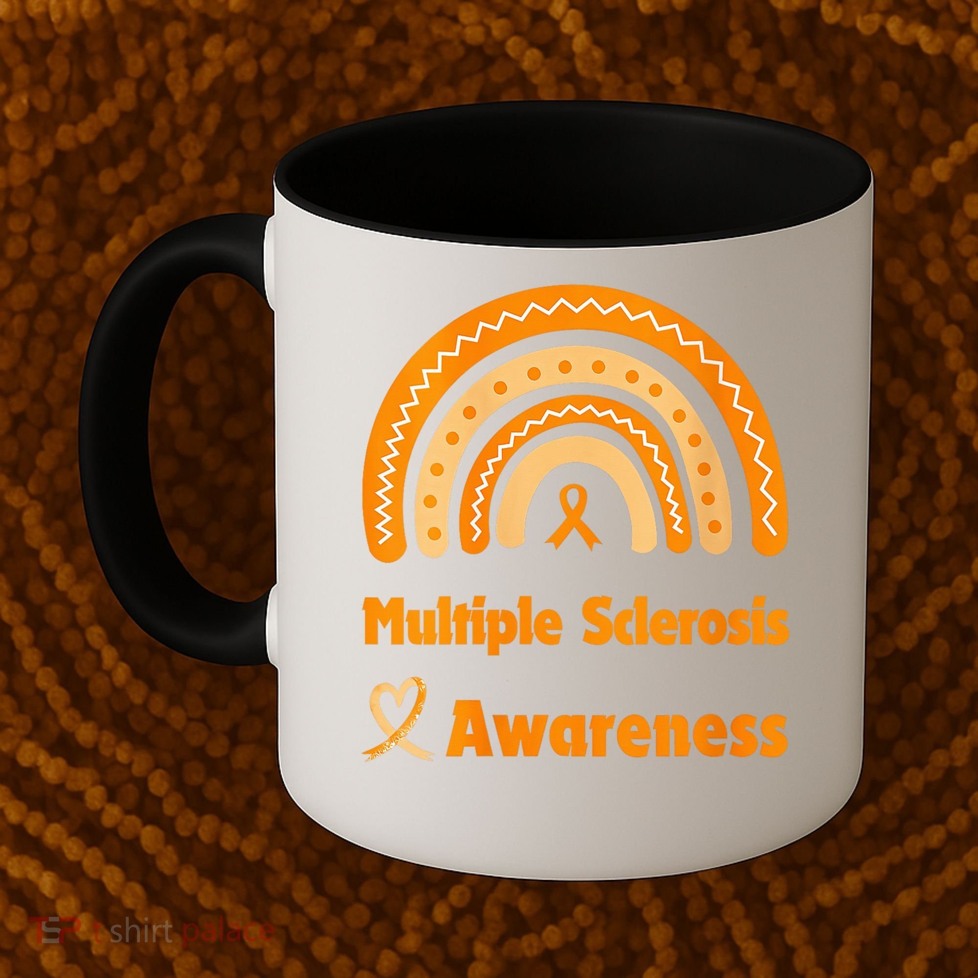 In March We Wear Orange Multiple Sclerosis Awarenes Coffee Mug
