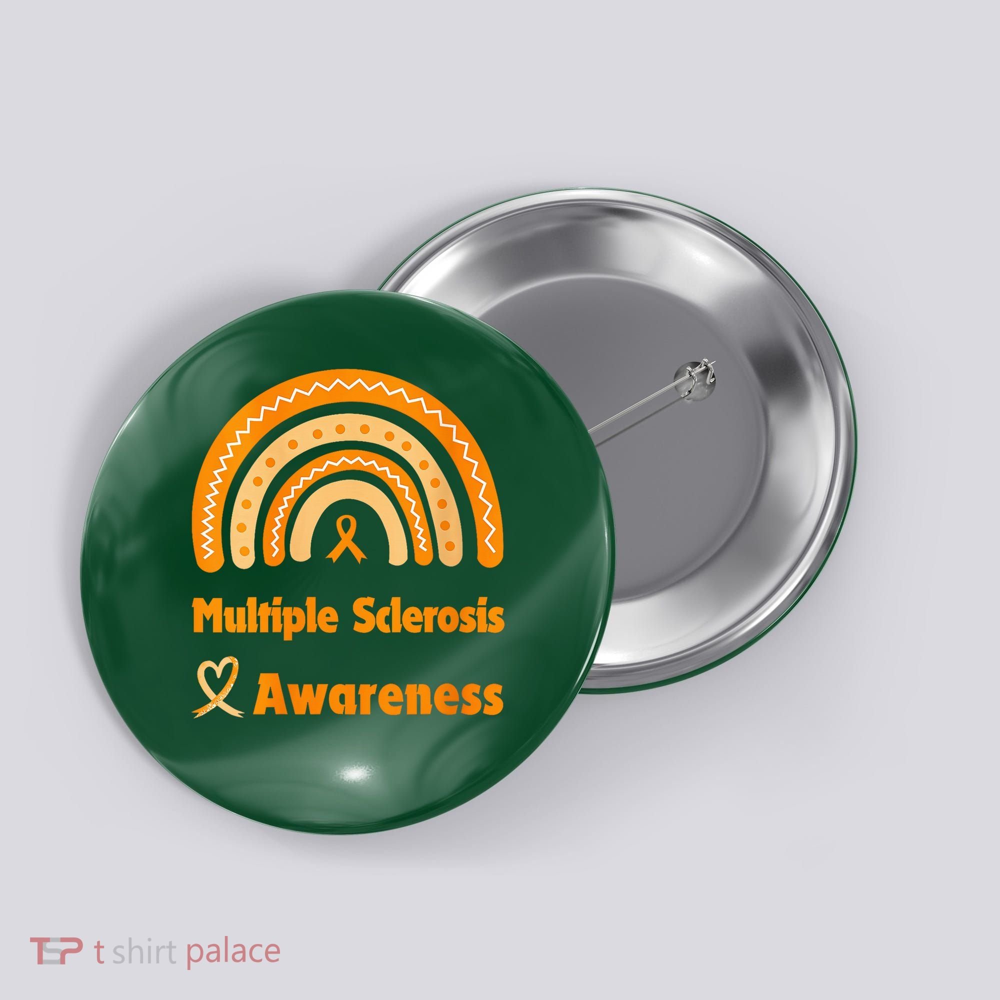 In March We Wear Orange Multiple Sclerosis Awarenes Button