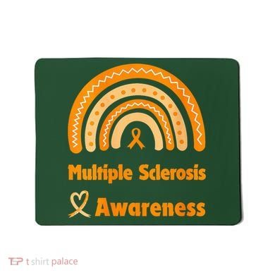 In March We Wear Orange Multiple Sclerosis Awarenes Mousepad