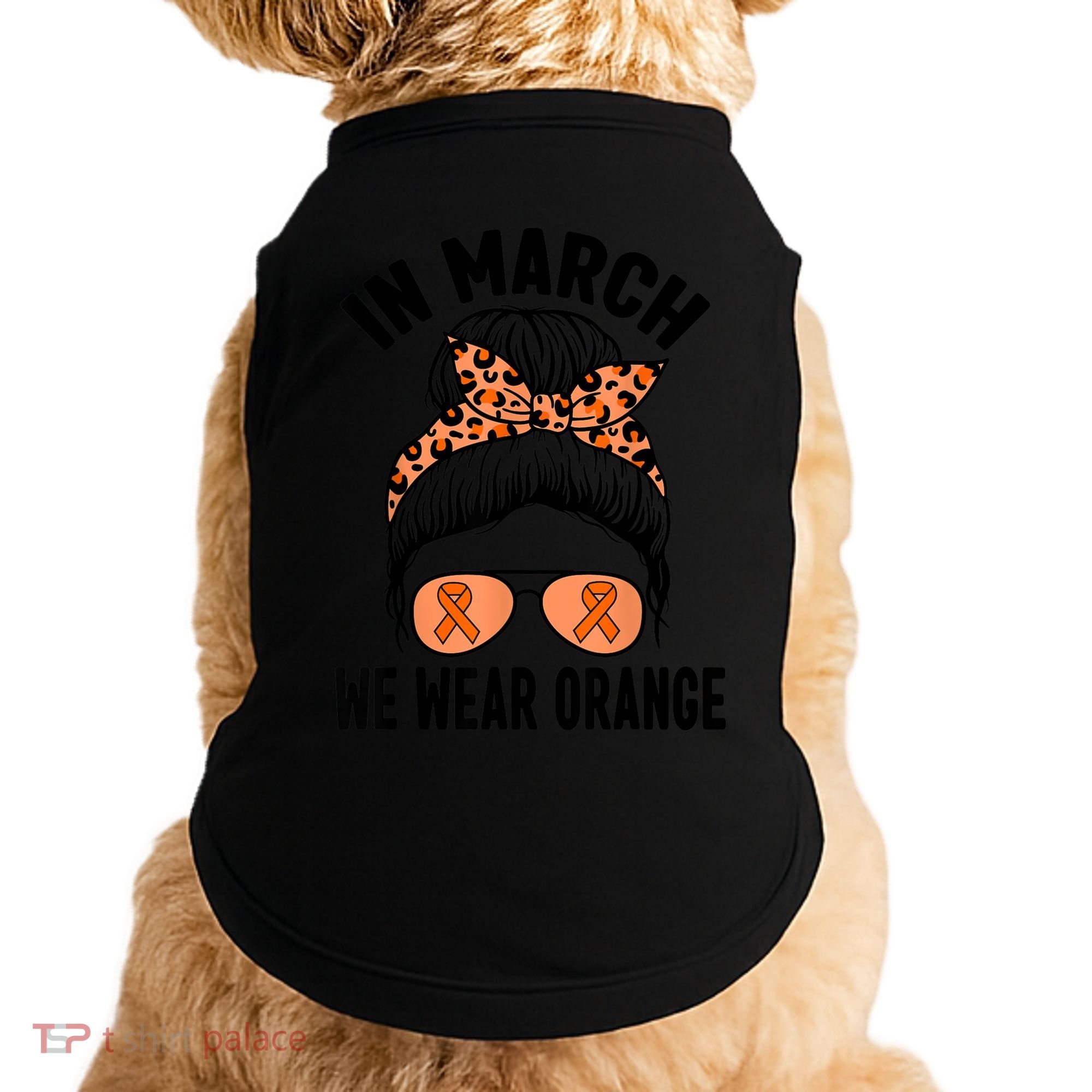 In March We Wear Orange MS Multiple Sclerosis Doggie Tank