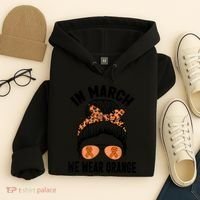 In March We Wear Orange MS Multiple Sclerosis Hoodie thumb 4