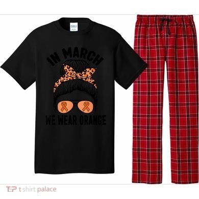In March We Wear Orange MS Multiple Sclerosis Pajama Set