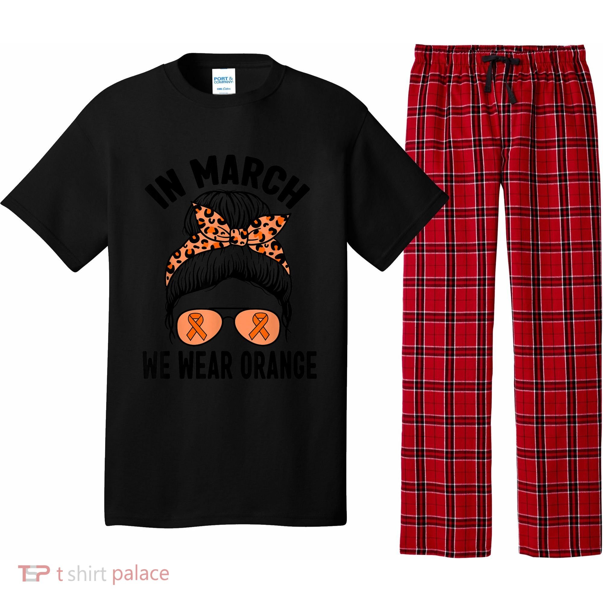 In March We Wear Orange MS Multiple Sclerosis Pajama Set