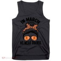 In March We Wear Orange MS Multiple Sclerosis Tank Top thumb 0