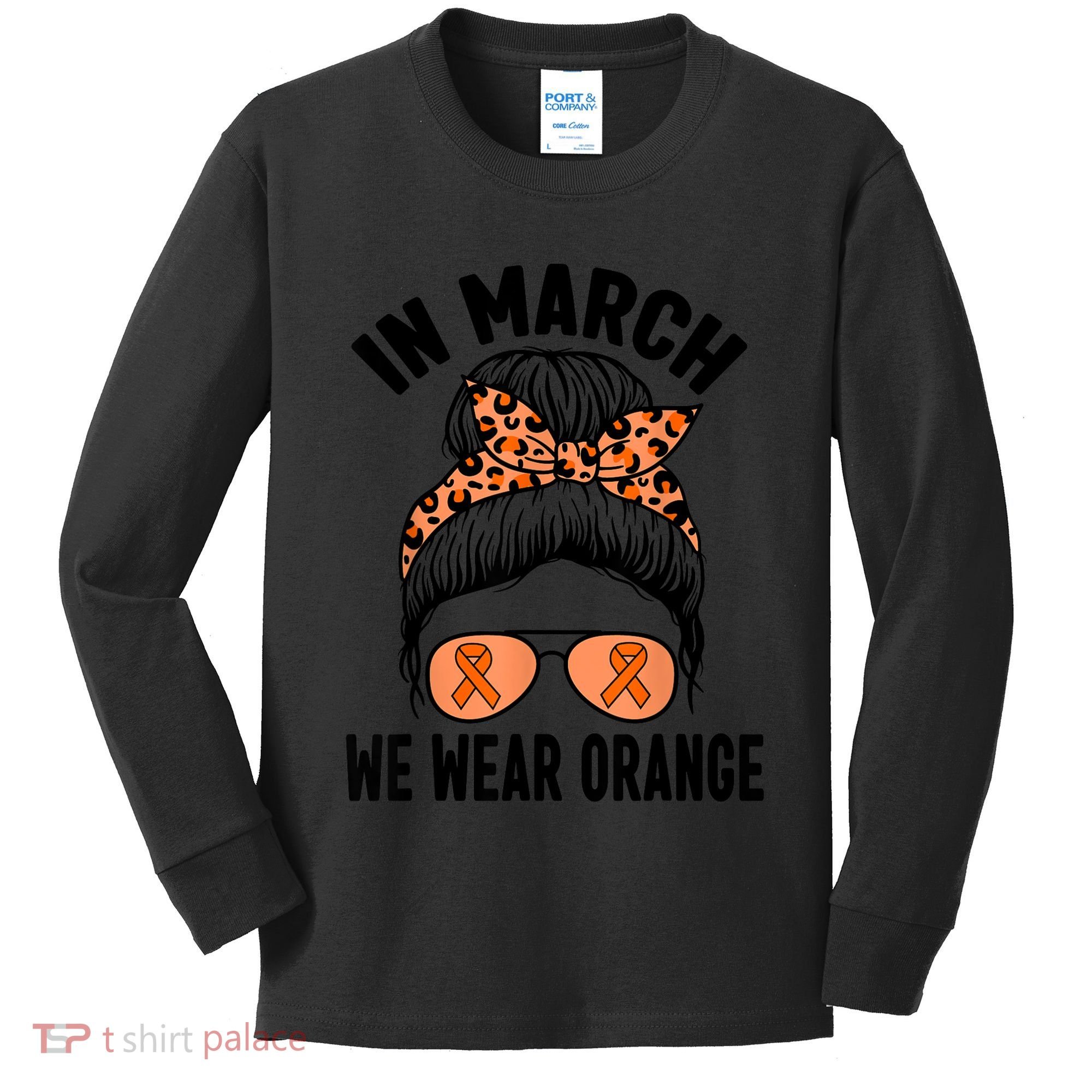 In March We Wear Orange MS Multiple Sclerosis Kids Long Sleeve Shirt