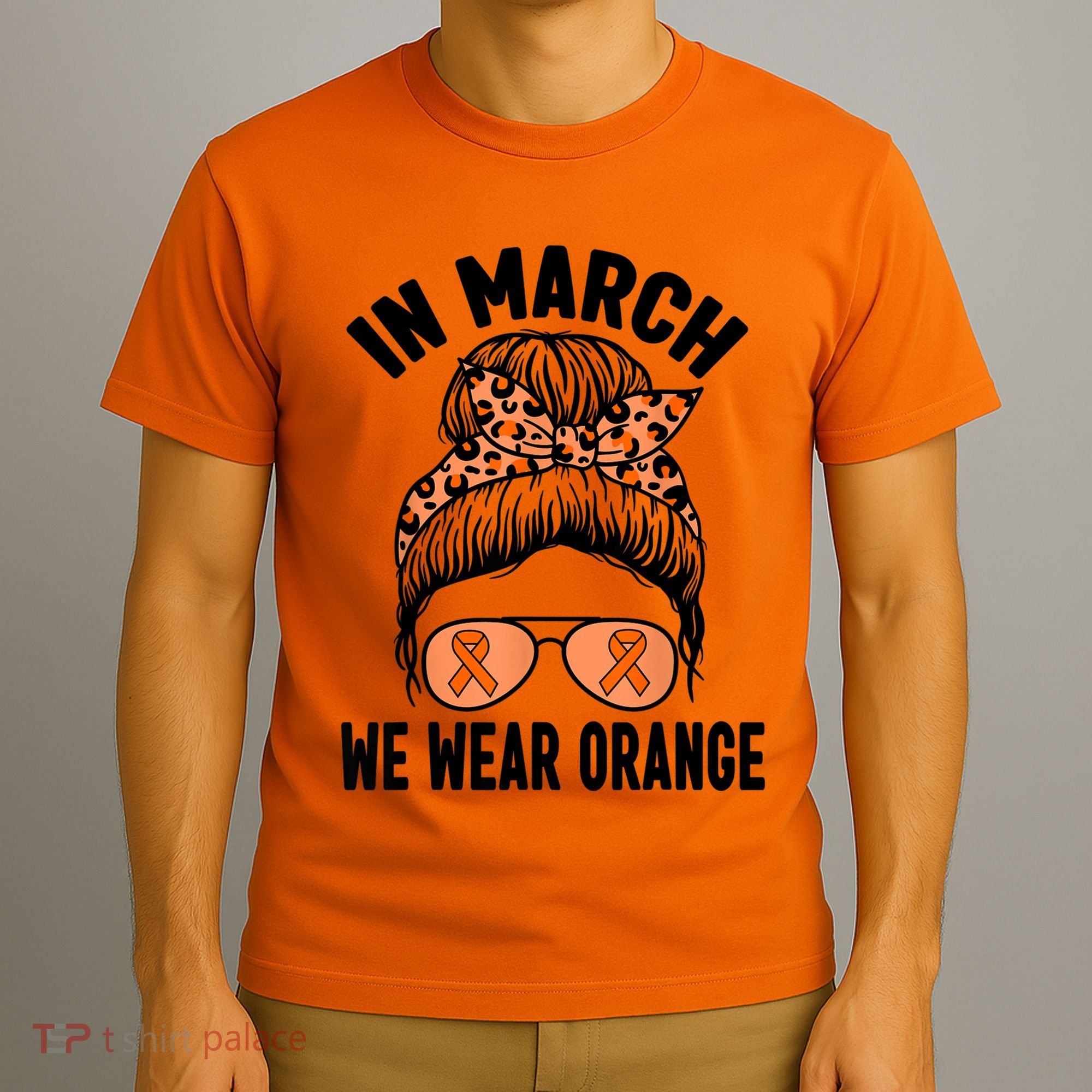 In March We Wear Orange MS Multiple Sclerosis T-Shirt