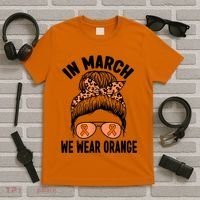 In March We Wear Orange MS Multiple Sclerosis T-Shirt thumb 5