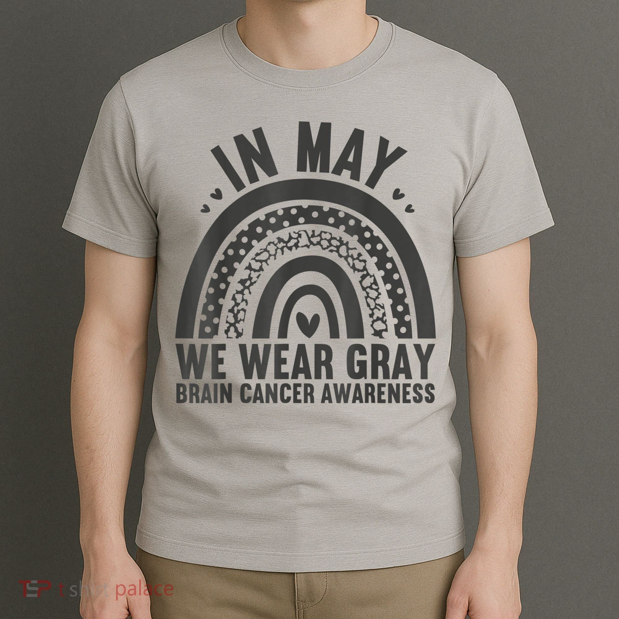 In May We Wear Gray Brain Cancer Awareness Month Rainbow T-Shirt