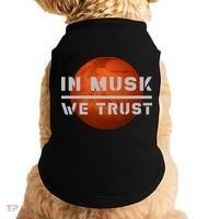 In Musk We Trust Mars Doggie Tank thumb 0