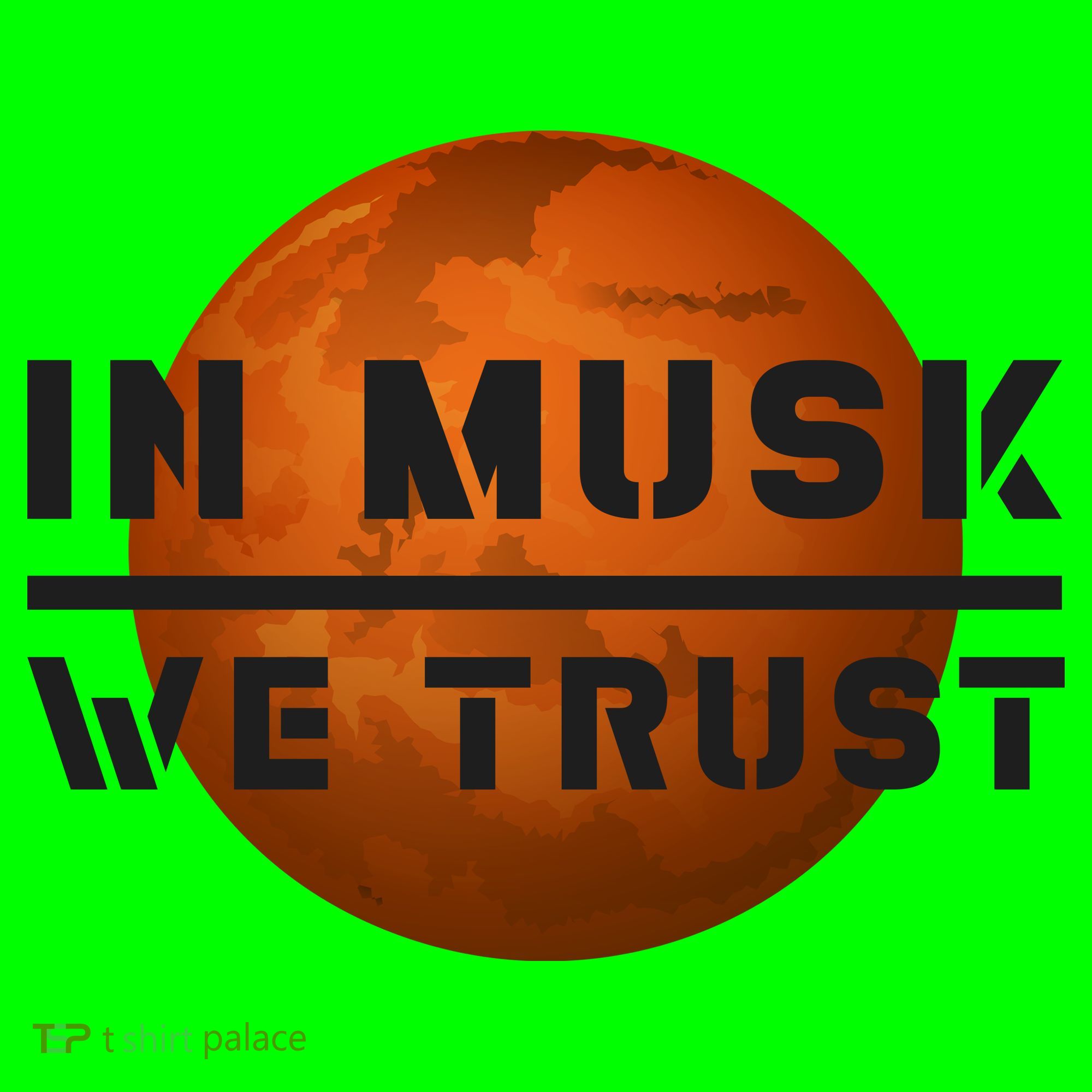 In Musk We Trust Mars Long Sleeve Shirt