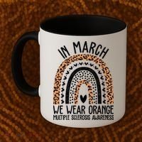 In March We Wear Orange Multiple Sclerosis Awareness Rainbow Coffee Mug thumb 2