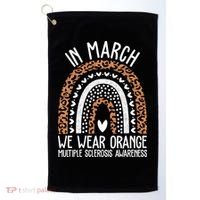 In March We Wear Orange Multiple Sclerosis Awareness Rainbow Golf Towel thumb 0