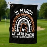 In March We Wear Orange Multiple Sclerosis Awareness Rainbow Golf Towel thumb 1