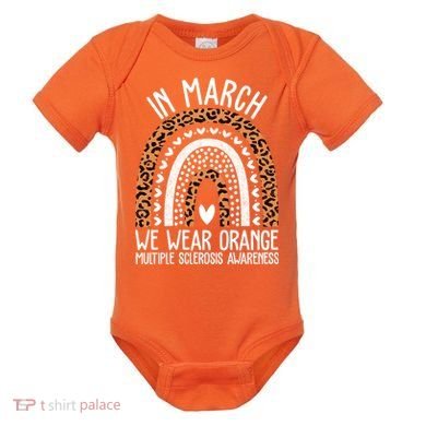 In March We Wear Orange Multiple Sclerosis Awareness Rainbow Baby Bodysuit