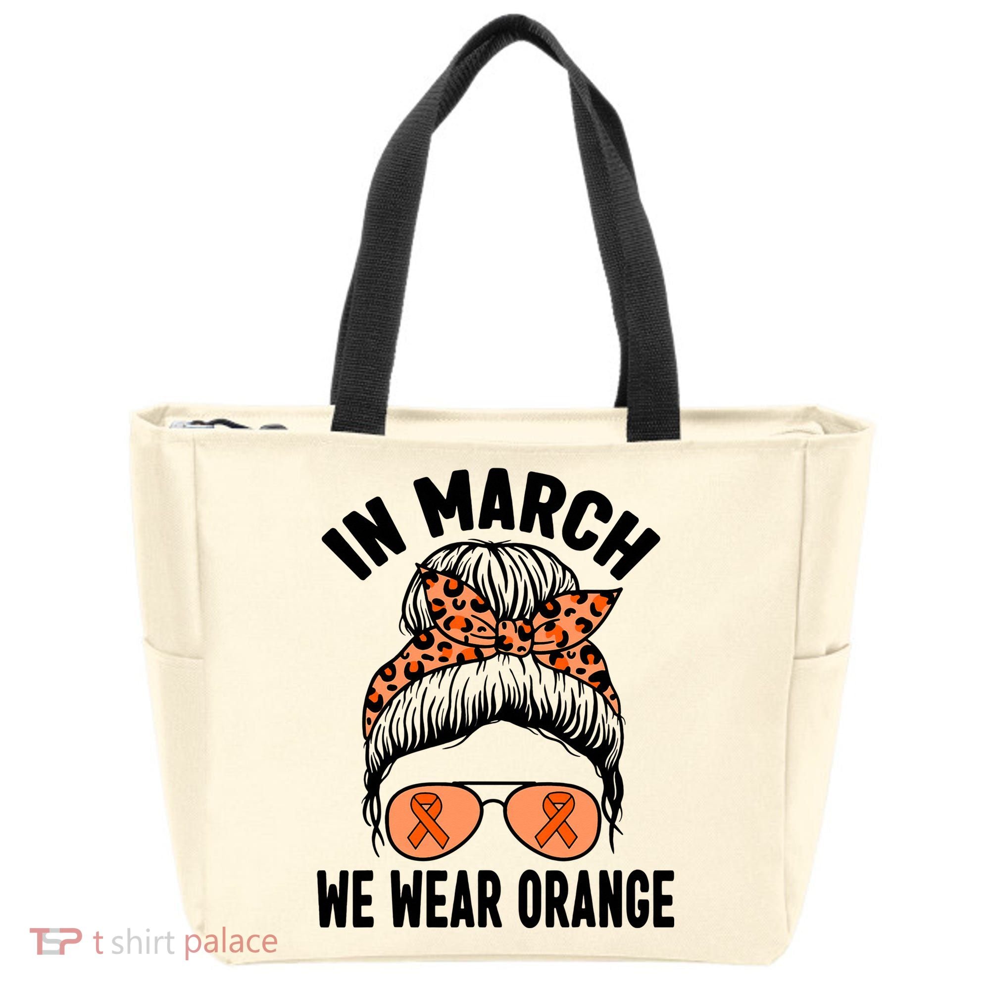 In March We Wear Orange MS Multiple Sclerosis Tote Bag