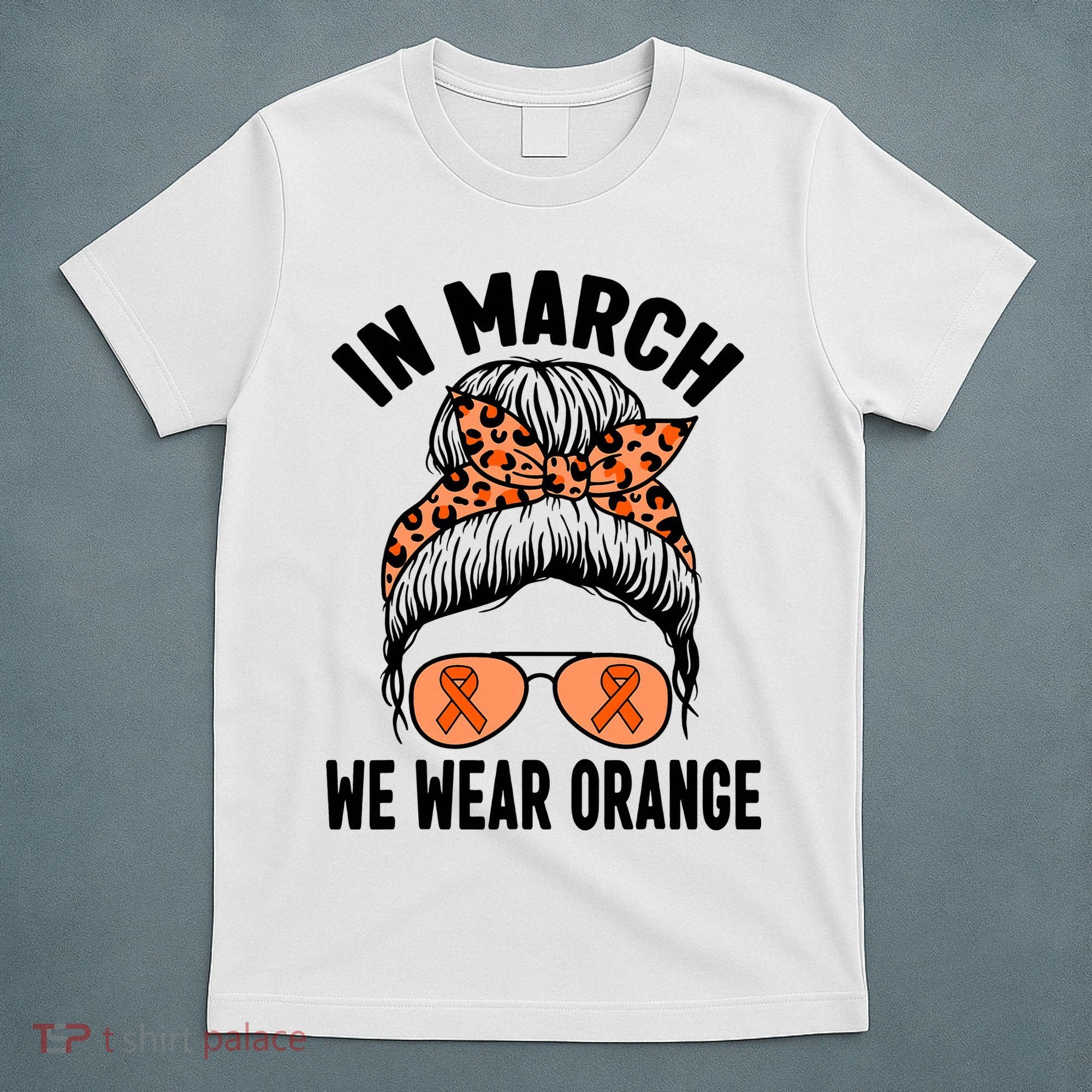 In March We Wear Orange MS Multiple Sclerosis T-Shirt