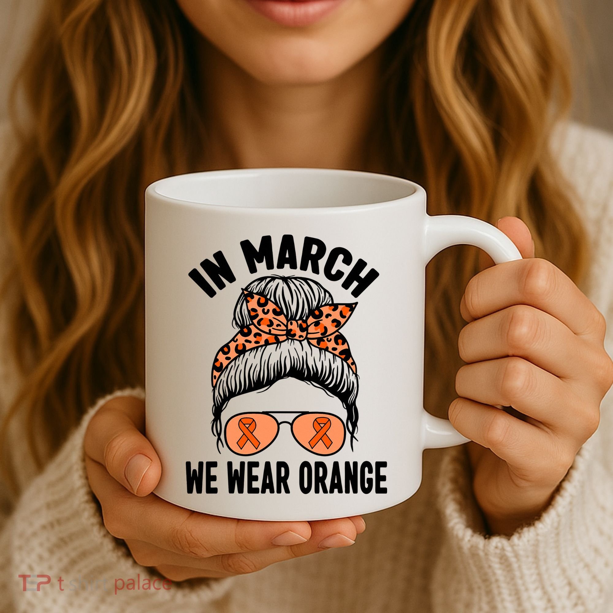 In March We Wear Orange MS Multiple Sclerosis Coffee Mug