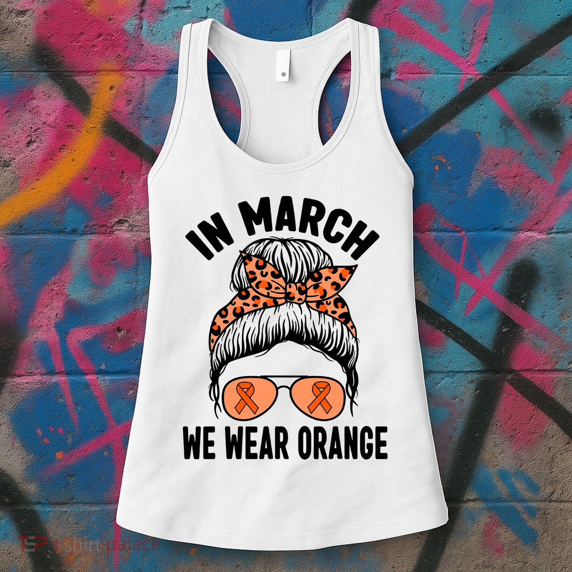 In March We Wear Orange MS Multiple Sclerosis Women's Tank Top