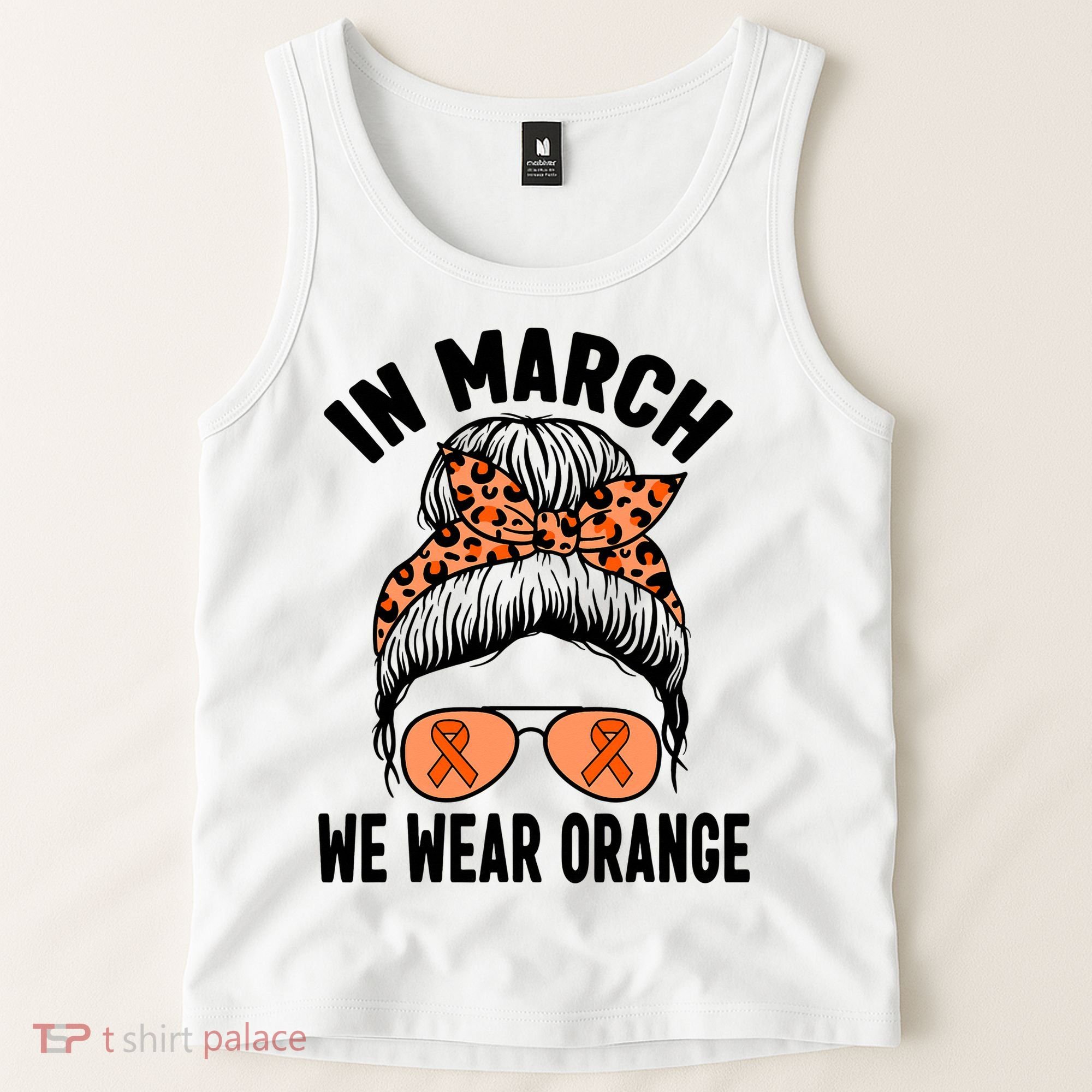 In March We Wear Orange MS Multiple Sclerosis Tank Top