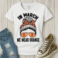 In March We Wear Orange MS Multiple Sclerosis Women's T-Shirt thumb 3