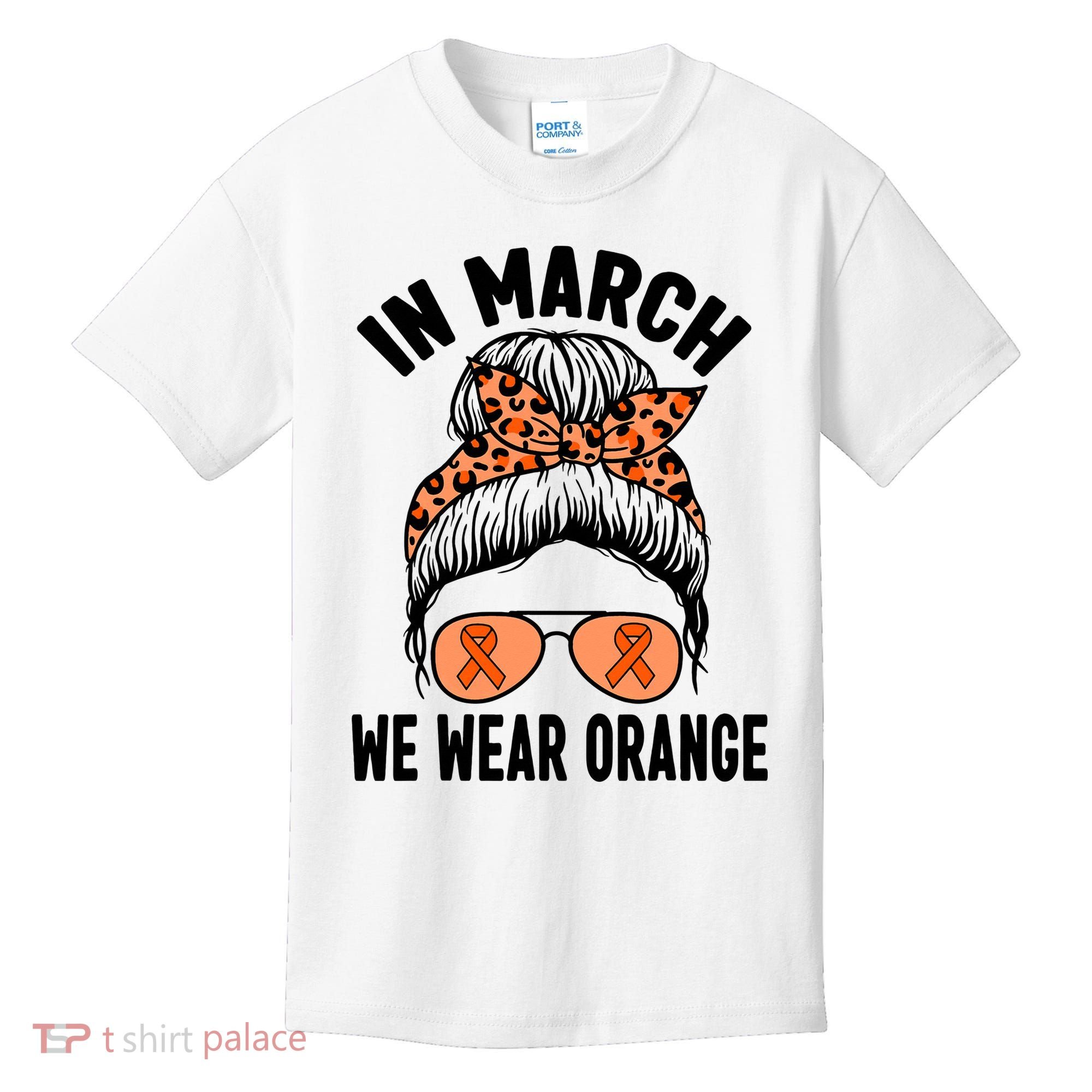 In March We Wear Orange MS Multiple Sclerosis Kids T-Shirt